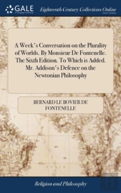 A Week'S Conversation On The Plurality O
