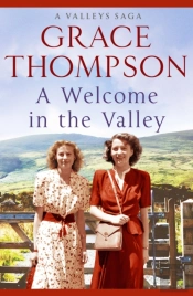A Welcome In The Valley