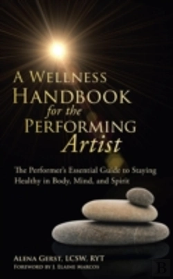 Bertrand.pt - A Wellness Handbook For The Performing A