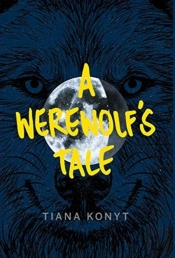 A Werewolf'S Tale
