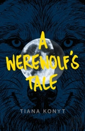 A Werewolf'S Tale