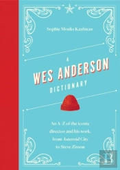 A Wes Anderson Dictionary