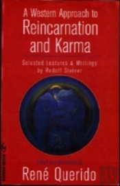 A Western Approach To Reincarnation And Karma