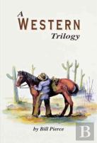 A Western Trilogy
