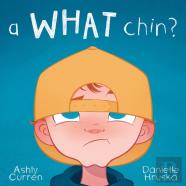 A What Chin?