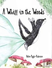 A Whiff In The Woods