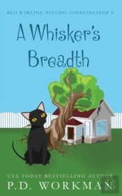 A Whisker'S Breadth