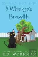 A Whisker'S Breadth