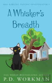 A Whisker'S Breadth