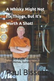 A Whisky Might Not Fix Things, But It'S Worth A Shot!
