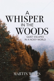 A Whisper In The Woods