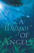 A Whisper Of Angels