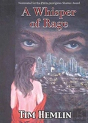 A Whisper Of Rage