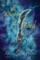 A Whisper Of Wind