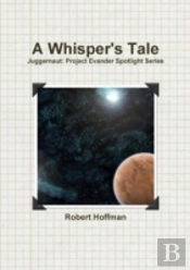 A Whisper'S Tale