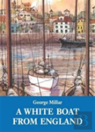 A White Boat From England
