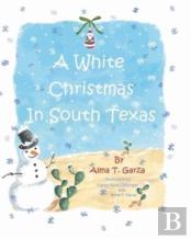 A White Christmas In South Texas