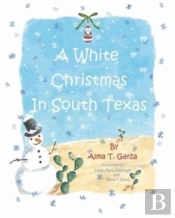 A White Christmas In South Texas