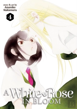 Bertrand.pt - A White Rose In Bloom Vol. 4