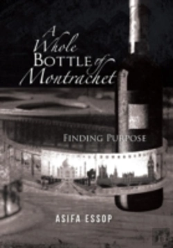 Bertrand.pt - A Whole Bottle Of Montrachet: Finding Purpose