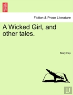 Bertrand.pt - A Wicked Girl, And Other Tales.