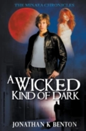 A Wicked Kind Of Dark