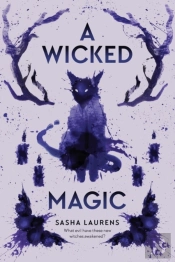 A Wicked Magic
