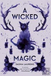 A Wicked Magic