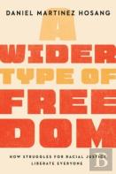 A Wider Type Of Freedom