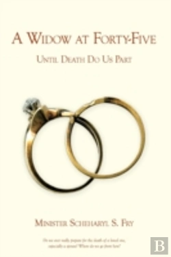 Bertrand.pt - A Widow At Forty-Five: Until Death Do Us