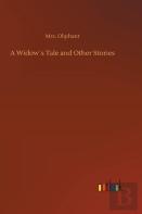 A Widowã¯Â¿Â½S Tale And Other Stories