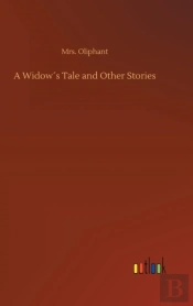A Widowã¯Â¿Â½S Tale And Other Stories