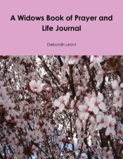 A Widows Book Of Prayer And Life Journal