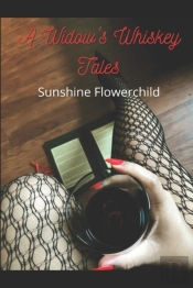 A Widow'S Whiskey Tales