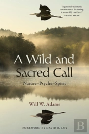 A Wild And Sacred Call