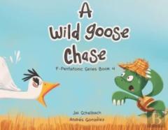 A Wild Goose Chase