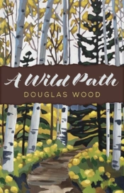A Wild Path