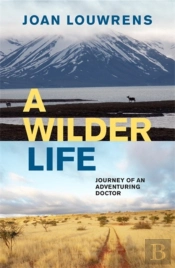 A Wilder Life