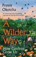 A Wilder Way