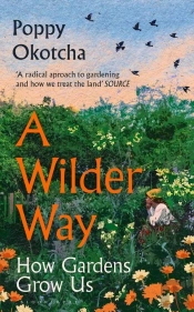 A Wilder Way