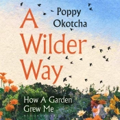 A Wilder Way