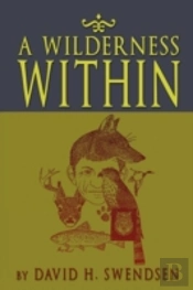 A Wilderness Within
