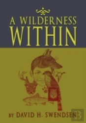 A Wilderness Within