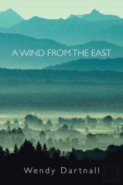 A Wind From The East