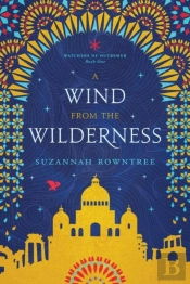 A Wind From The Wilderness