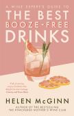 A Wine Expertâ€™S Guide To The Best Booze-Free Drinks
