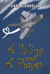 A Wing And A Prayer