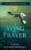 A Wing And A Prayer