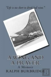 A Wing And A Prayer