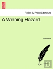 A Winning Hazard.